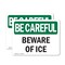 Signmission Safety Culture Sign, 7 in Width, Vinyl Decal, Rectangle OS-2PACK-BC-D-57-L-10012 - alternate 1